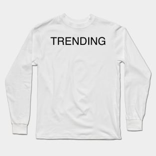 Trending Long Sleeve T-Shirt